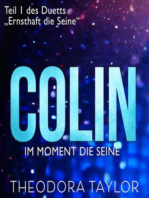 cover image of Colin – Im Moment die Seine